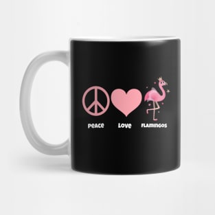 Peace, Love, & Flamingos Mug